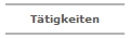 T�tigkeiten